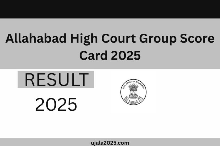 Allahabad High Court Group Score Card 2025