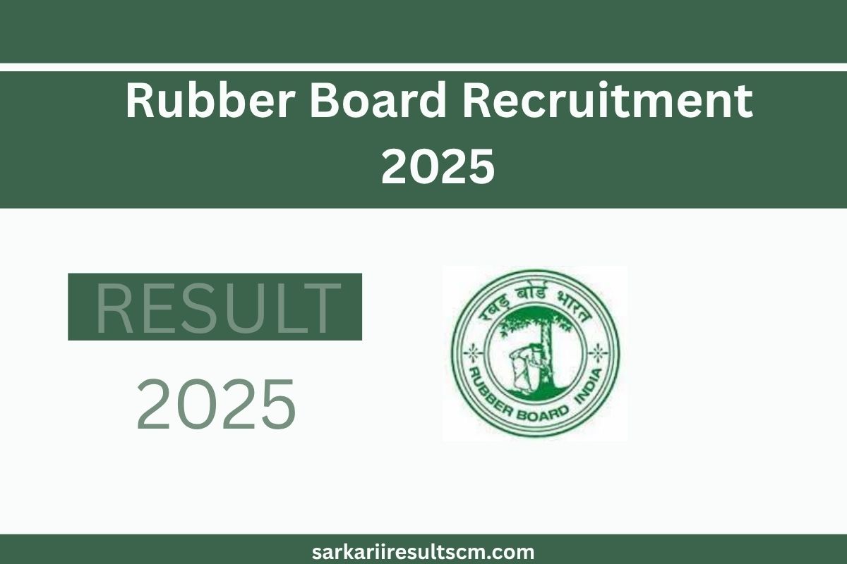 Rubber Board Recruitment 2025