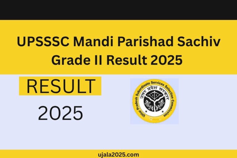 UPSSSC Mandi Parishad Sachiv Grade II Result 2025